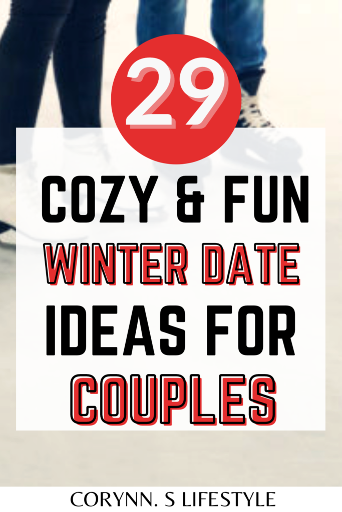 Pinterest pin for winter date ideas for couples. 