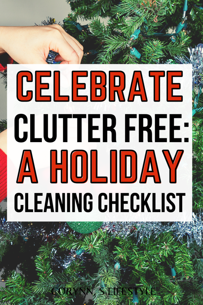 photo of a girl placing ornaments on a christmas tree. Holiday cleaning checklist. 